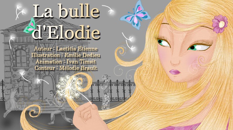 La bulle d'Elodie