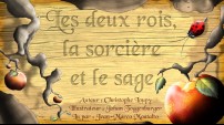 Les deux rois, la sorci�re et le sage