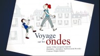 Voyage sur les ondes